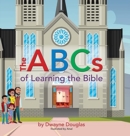 Image for The ABCs of Learning the Bible