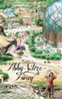 Image for Abby Wize - AWAY : Loved Awake, Growing Aware
