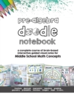 Image for Pre Algebra Doodle Notes : a complete course of brain-based interactive guided visual notes for Middle School Math Concepts