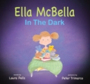 Image for Ella McBella in the Dark