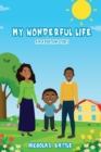 Image for My Wonderful Life : An Adoption Story