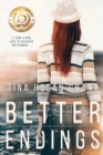 Image for Better Endings : The Tammy Mellows Series Book 2