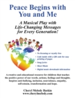 Image for Peace Begins with You and Me : A Musical Play with Life-Changing Messages for Every Generation
