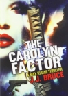 Image for The Carolyn Factor