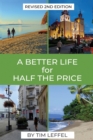 Image for A Better Life for Half the Price - 2nd Edition