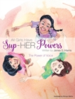 Image for All Girls Have Sup-HER Powers