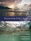 Image for Discerning God&#39;s Will - Workbook (&amp; Leader Guide)