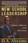 Image for New-School Leadership : Making a Difference in the 21st Century