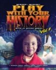 Image for Play with Your History Vol. 2 : Book of History Makers