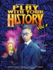 Image for Play with Your History Vol. 3 : Book of History Makers