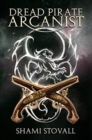 Image for Dread Pirate Arcanist
