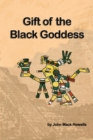 Image for Gift of the Black Goddess