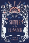 Image for Summer in the Elevator