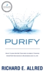 Image for Purify : What Clean Water Teaches Us about Making Smarter Decisions in Business and in Life