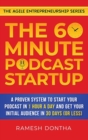 Image for The 60-Minute Podcast Startup