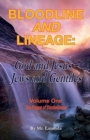Image for Bloodline and Lineage: God and Jesus, Jews and Gentiles