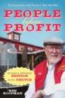 Image for People Before Profit : The Inspiring Story of the Founder of Bob&#39;s Red Mill