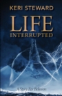 Image for Life Interrupted