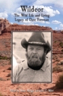 Image for Wildeor : The Wild Life and Living Legacy of Dave Foreman