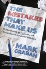 Image for The Mistakes That Make Us