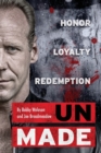 Image for UnMade : Honor Loyalty Redemption