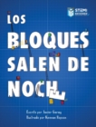 Image for Los Bloques Salen de Noche/The Blocks Come Out at Night (Spanish)