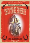 Image for The Stage Robbery : Marshal Spur and the Outlaw