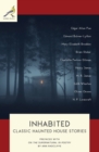 Image for Inhabited : Classic Haunted House Stories