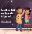 Image for Small or Tall, We Sparkle After All