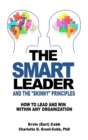 Image for The Smart Leader and the Skinny Principles : How to Lead and Win within Any Organization