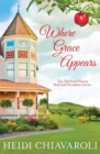 Image for Where Grace Appears : Contemporary Fiction with a Little Women Twist
