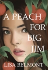 Image for A Peach For Big Jim