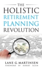 Image for The Holistic Retirement Planning Revolution