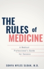 Image for The Rules of Medicine
