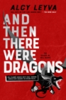 Image for And Then There Were Dragons