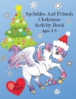 Image for Sprinkles and Friends Christmas Activity Book