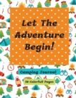 Image for Let The Adventure Begin Camping Journal