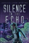 Image for Silence in the Echo