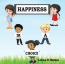 Image for Happiness is a Choice