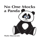 Image for No One Mocks a Panda