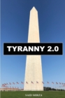Image for Tyranny 2.0 : Satan&#39;s War of Terror