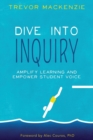 Image for Dive into Inquiry