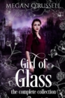 Image for Girl of Glass : The Complete Collection