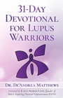 Image for 31-Day Devotional for Lupus Warriors