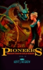 Image for Pioneers : Dragon Tooth Gold - Vol. 2