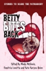 Image for Betty Bites Back : Stories to Scare the Patriarchy