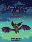 Image for The Bat That Came To Breakfast : Bart The Bat
