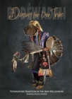 Image for Dancing for our tribe  : Potawatomi tradition in the new millennium