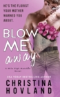 Image for Blow Me Away