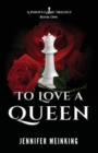 Image for To Love a Queen